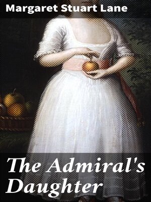cover image of The Admiral's Daughter